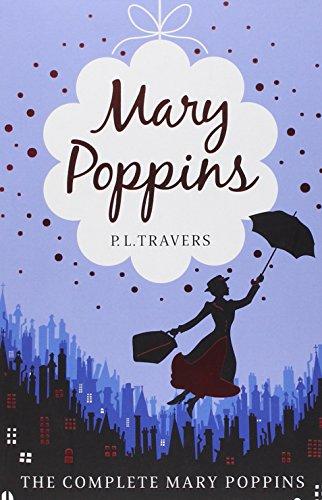 Mary Poppins - The Complete Collection: Mary Poppins - Mary Poppins in Cherry Lane - Mary Poppins and the House Next Door - Mary Poppins Opens the ... Poppins in the Park - Mary Poppins Comes Back