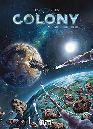 Colony. Band 1: Die Schiffbrüchigen des Alls