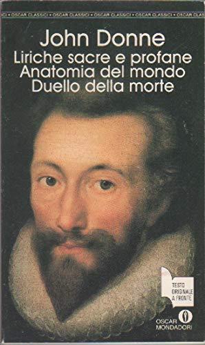 Liriche sacre e profane-Anatomia del mondo-Duello della morte (Oscar classici, Band 278)