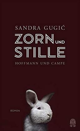 Zorn und Stille: Roman