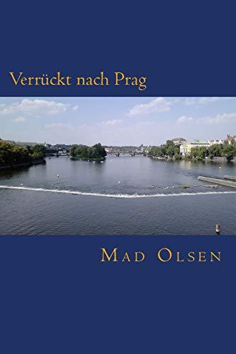 Verrückt nach Prag