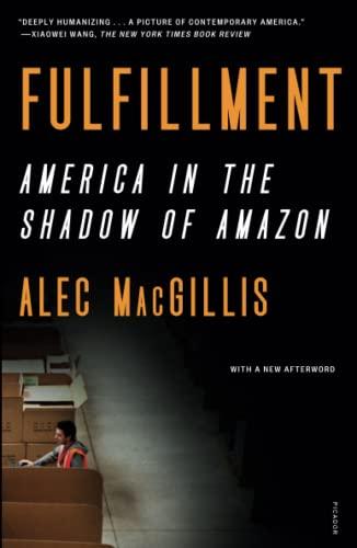 Fulfillment: America in the Shadow of Amazon