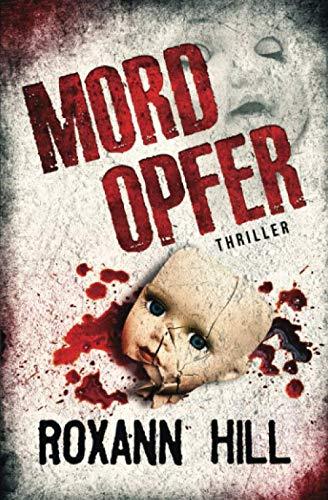 Mordopfer: Thriller (Wuthenow-Thriller, Band 2)