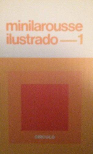 MINILAROUSSE ILUSTRADO 1.