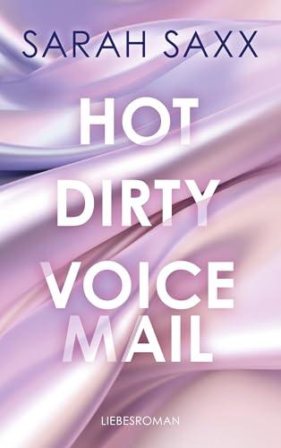 Hot Dirty Voicemail (Love Messages)