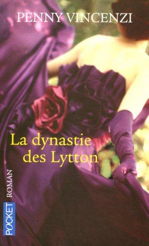 La dynastie des Lytton