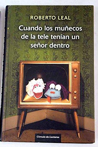 Cuando los muñecos de la tele tenían un señor dentro