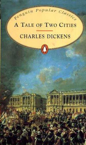 A Tale of Two Cities (Penguin Popular Classics)