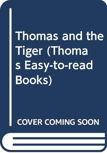 Thomas and the Tiger (Thomas Easy-to-read Books)