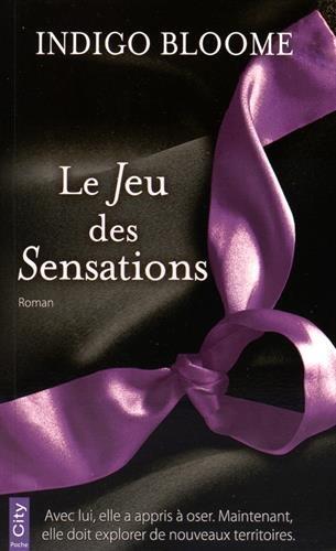 Le jeu des sensations