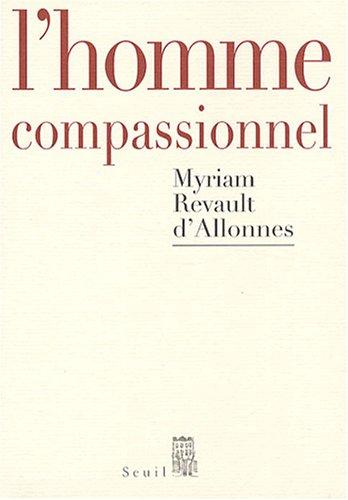 L'homme compassionnel