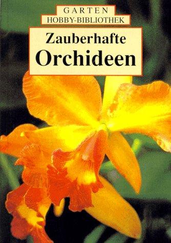 Zauberhafte Orchideen