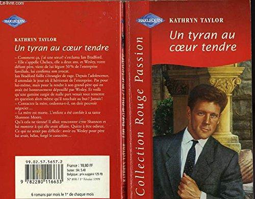 UN TYRAN AU COEUR TENDRE - TAMING THE TYCOON