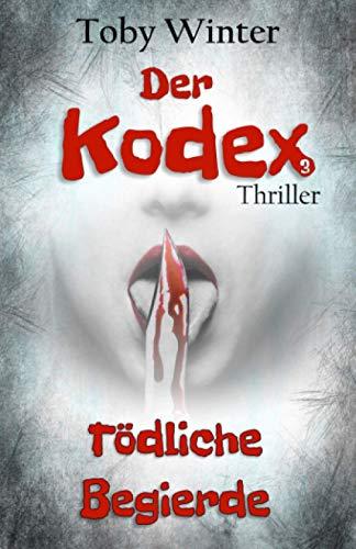 Der Kodex - Tödliche Begierde