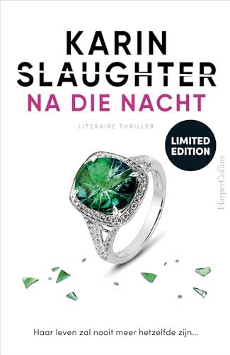 Na die nacht: Limited edition (Will Trent, 11)