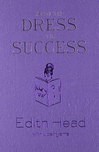 How to Dress for Success