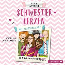 Schwesterherzen 2: Auf Klassenfahrt: Ich glaub, DEIN Schwein pfeift!: 2 CDs