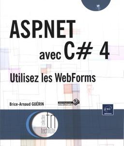 ASP.Net avec C dièse 4 : utilisez les WebForms