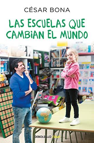 Las escuelas que cambian el mundo (Clave)