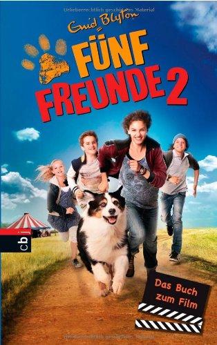 Fünf Freunde 2 - Das Buch zum Film: Band 2