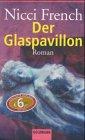 Der Glaspavillon