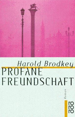 Profane Freundschaft. Sonderausgabe.