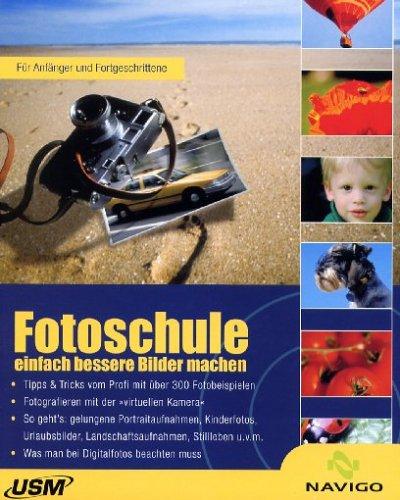 Fotoschule - Einfach bessere Bilder machen