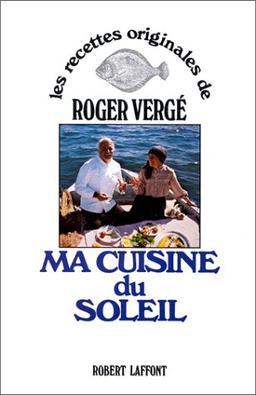 Ma cuisine du soleil