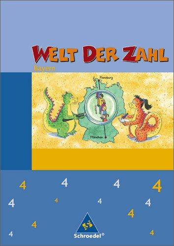 Welt der Zahl - Ausgabe 2007 Bayern: Schülerband 4