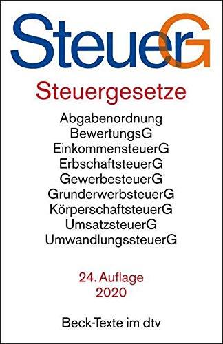 Steuergesetze: Abgabenordnung, Bewertungsgesetz, Einkommensteuer einschließlich Nebenbestimmungen sowie Einkommensteuer-Tabellen, Erbschaftsteuer, ... Umwandlungssteuer u.a. (Beck-Texte im dtv)