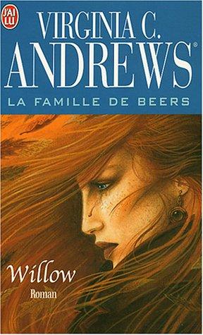 La famille De Beers. Vol. 1. Willow