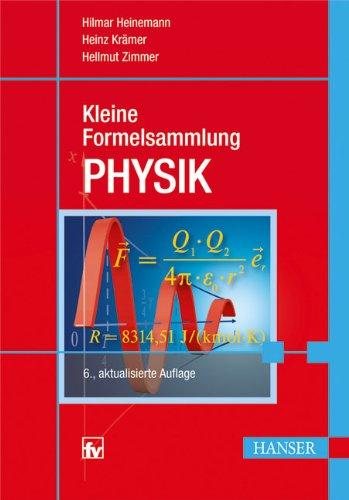 Kleine Formelsammlung PHYSIK