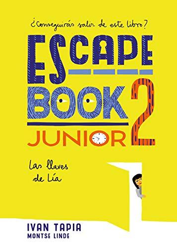 Escape book junior 2: Las llaves de Lía (Libro interactivo)