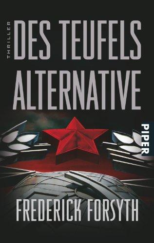 Des Teufels Alternative: Thriller