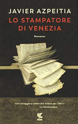 Lo stampatore di Venezia (Narratori della Fenice)