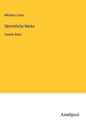 Sämmtliche Werke: Zweiter Band