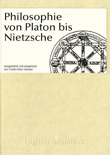 Digitale Bibliothek 2: Philosophie von Platon bis Nietzsche