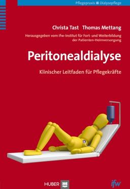 Peritonealdialyse: Klinischer Leitfaden für Pflegekräfte