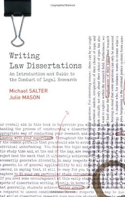 Writing Law Dissertations: An Introduction and Guide to the Conduct of Legal Research