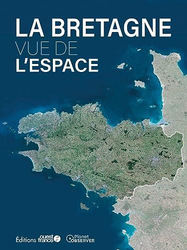 La Bretagne vue de l'espace