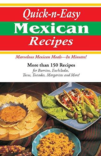 Quick & Easy Mexican Recipes (Cookbooks and Restaurant Guides)