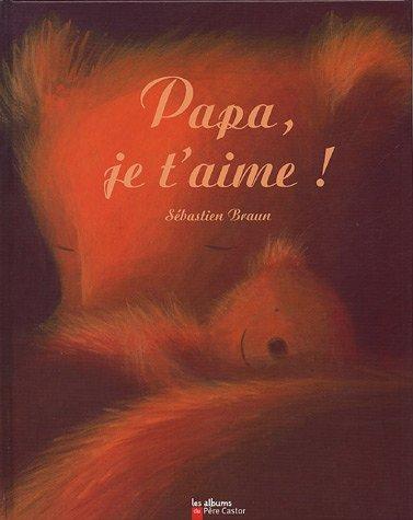 Papa, je t'aime !