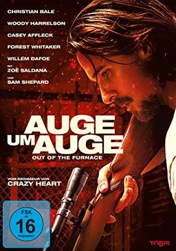 Auge um Auge - Out of the Furnace