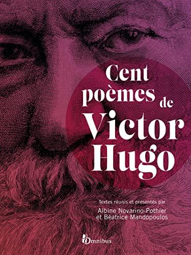 Cent poèmes de Victor Hugo