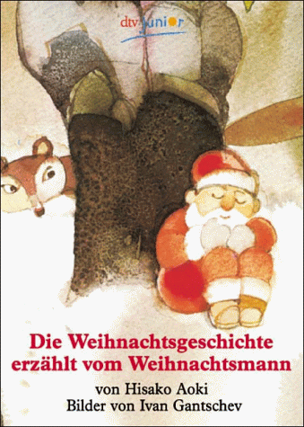 Die Weihnachtsgeschichte, erzählt vom Weihnachtsmann.