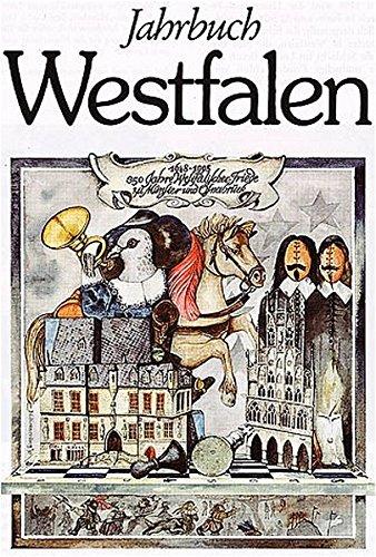 Jahrbuch Westfalen: Sonderteil: u.a. Westfälischer Frieden