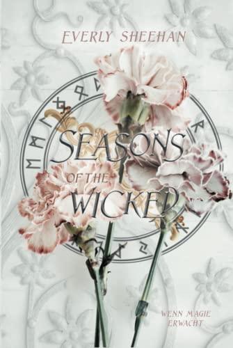 Seasons of the Wicked: Wenn Magie erwacht