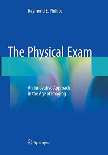 The Physical Exam: An Innovative Approach in the Age of Imaging