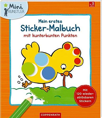 Mein erstes Sticker-Malbuch mit kunterbunten Punkten (Mini-Künstler)