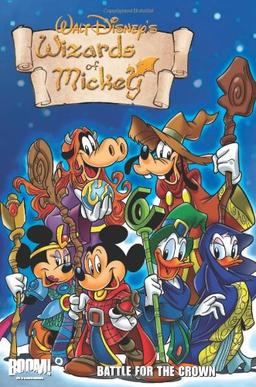 Wizards of Mickey Vol 3: Battle for the Crown